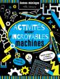 Activites Autour D'Incroyables Machines - Preview