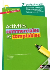 Capa do artigo Activités Commerciales Et Comptables ; Baccalauréat Professionnel ; 2nde Professionnel ; Comptabilité, Secrétariat