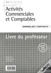 Activites Commerciales Et Comptables Terminale Bep -Comptabilite Livre Du Professeur 2006
