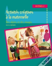 Capa do artigo Activités Créatives À La Maternelle ; Des Objets Et Des Images
