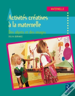 Capa do artigo Activités Créatives À La Maternelle ; Des Objets Et Des Images