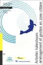 Activites Halieutiques : Amenagement Et Gestion En Zone Cotiere Rennes, Mars 2001 - Preview