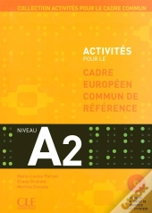 Activites Pour Le Cadre Europeen Commun De Reference A2