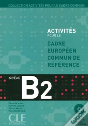 Capa do artigo Activités Pour Le Cadre Européen Commun De Référence ; Niveau B2