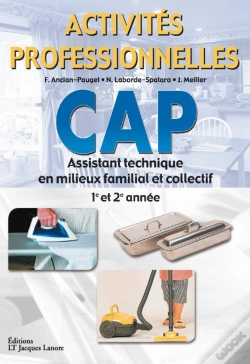 Capa do artigo Activités Professionnelles ; Cap ; Assistant Technique En Milieux Familial Et Collectif ; 1ère Et 2e Année