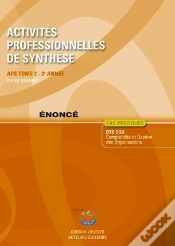 Capa do artigo Activites Professionnelles De Synthese (Aps) T.2 Enonce - Apsdu Bts Cgo 2e Annee
