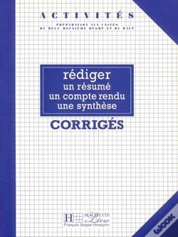Capa do artigo Activités - Rédiger Un Résumé, Un Compte Rendu, Une Synthèse (Corrigés) : Activités - Rédiger Un Résumé, Un Compte Rendu, Une Synthèse (Corrigés)