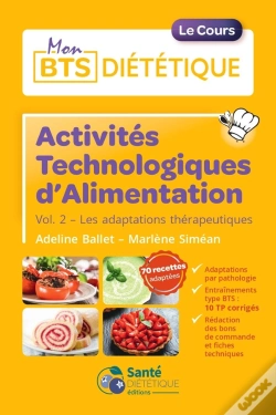 Capa do artigo Activités Technologiques Alimentation Volume 2 : Les Adaptations Thérapeutiques