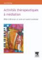 Activités Thérapeutiques À Médiation ; Rôle Infirmier Et Soin En Santé Mentale - Preview