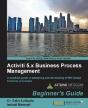 Activiti Bpm Beginner'S Guide - Preview