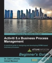 Activiti Bpm Beginner'S Guide