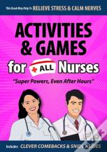 Activities & Games For All Nurses, Super Powers, Even After Hours