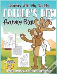 Activities With My Daddy Father'S Day Activity Book