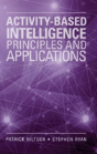 Activity-Based Intelligence: Principles And Applications - Preview