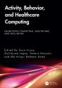 Activity, Behavior, And Healthcare Computing - Preview
