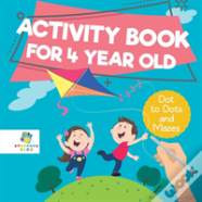 Activity Book For 4 Year Old | Dot To Dots And Mazes