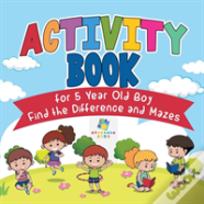 Activity Book For 5 Year Old Boy | Find The Difference And Mazes