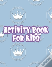 Activity Book For Kids