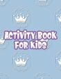 Activity Book For Kids - Preview