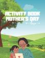 Activity Book Mother'S Day - Preview