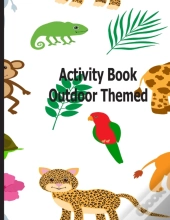 Activity Book Outdoor Themed