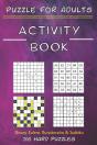 Activity Book Puzzle For Adults - Binary. Eulero, Buraitoraito,Sudoku - 200 Hard Puzzles - Preview