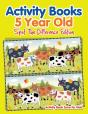 Activity Books 5 Year Old Spot The Difference Edition - Preview