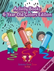 Capa do artigo Activity Books 6 Year Old Colors Edition