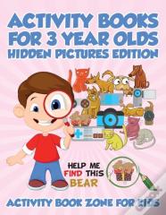 Activity Books For 3 Year Olds Hidden Pictures Edition