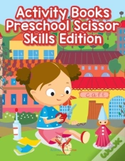 Capa do artigo Activity Books Preschool Scissor Skills Edition