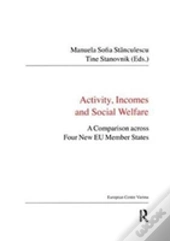 Activity, Incomes And Social Welfare