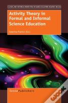 Activity Theory In Formal And Informal Science Education
