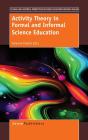 Activity Theory In Formal And Informal Science Education - Preview