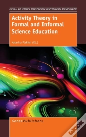 Activity Theory In Formal And Informal Science Education
