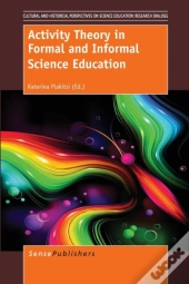 Activity Theory In Formal And Informal Science Education