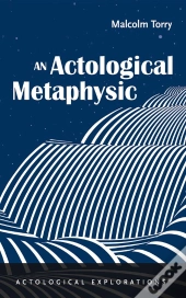 Actological Metaphysic