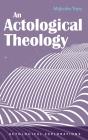 Actological Theology - Preview