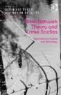 Actor-Network Theory And Crime Studies - Preview