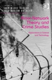 Capa do artigo Actor-Network Theory And Crime Studies