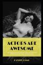 Actors Are Awesome - Preview