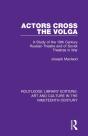 Actors Cross The Volga - Preview