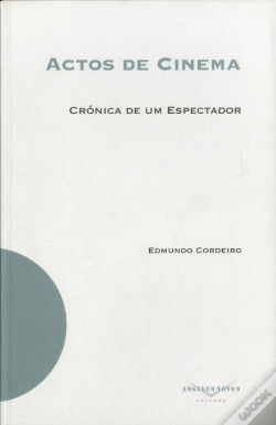 Capa do artigo Actos de Cinema, Crónica de um Espectador
a caminho da descrença I