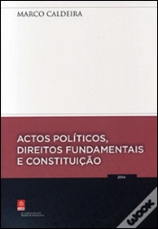 Capa do artigo Actos Políticos, Direitos Fundamentais e Constituição
