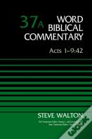 Acts 1-9:42, Volume 37a