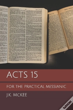 Capa do artigo Acts 15 For The Practical Messianic