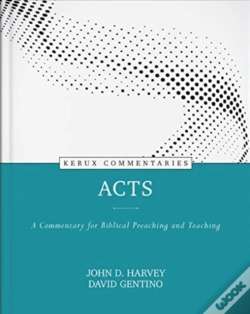 Capa do artigo Acts Â€“ A Commentary For Biblical Preaching And Teaching