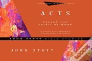 Acts Â€“ Seeing The Spirit At Work