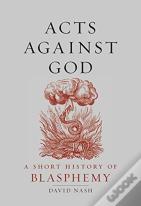 Acts Against God