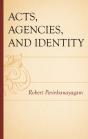 Acts, Agencies, And Identity - Preview