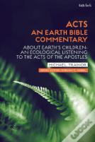Acts: An Earth Bible Commentary